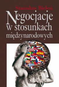 Okładka: Negocjacje w stosunkach międzynarodowych