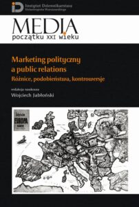 Okładka: Marketing polityczny a public relations. Różnice, podobieństwa, kontrowersje