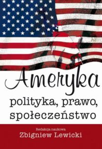 Okładka: Ameryka. Polityka, prawo, społeczeństwo. Polityka, prawo, społeczeństwo