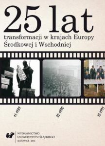 Okładka: 25 lat transformacji w krajach Europy Środkowej i Wschodniej