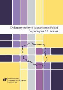 Okładka: Dylematy polityki zagranicznej Polski na początku XXI wieku