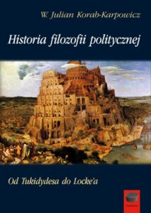 Okładka: Historia filozofii politycznej. Od Tukidydesa do Locke'a