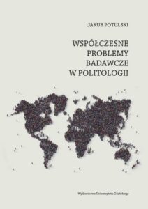 Okładka: Współczesne problemy badawcze w politologii