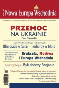 Okładka: Nowa Europa Wschodnia 1/2014. Przemoc na Ukrainie