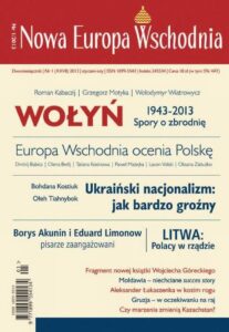 Okładka: Nowa Europa Wschodnia 1/2013. Wołyń