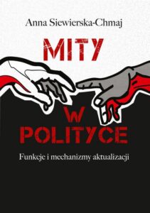 Okładka: Mity w polityce. Funkcje i mechanizmy aktualizacji
