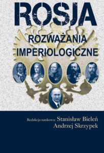 Okładka: Rosja. Rozważania imperiologiczne