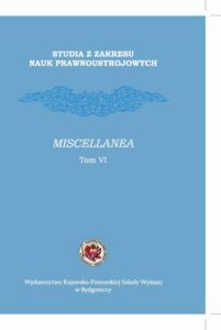 Okładka: Studia z zakresu nauk prawnoustrojowych. Miscellanea. Tom VI