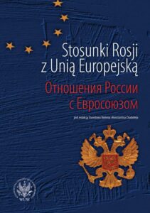 Okładka: Stosunki Rosji z Unią Europejską