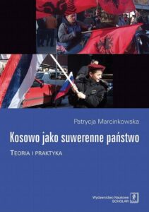 Okładka: Kosowo jako suwerenne państwo. Teoria i praktyka