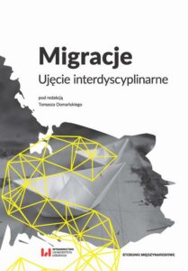 Okładka: Migracje. Ujęcie interdyscyplinarne