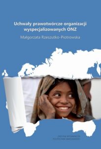 Okładka: Uchwały prawotwórcze organizacji wyspecjalizowanych ONZ