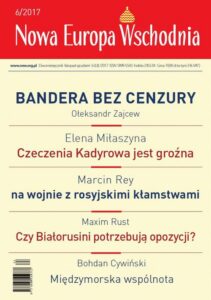 Okładka: Nowa Europa Wschodnia 6/2017
