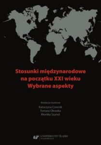 Okładka: Stosunki międzynarodowe na początku XXI wieku. Wybrane aspekty