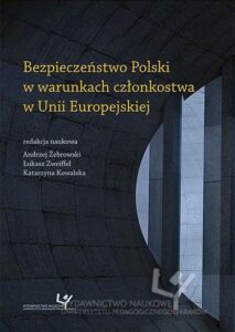 Okładka: Bezpieczeństwo Polski w warunkach członkostwa w Unii Europejskiej