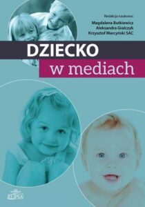 Okładka: Dziecko w mediach
