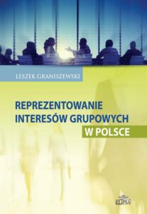 Okładka: Reprezentowanie interesów grupowych w Polsce