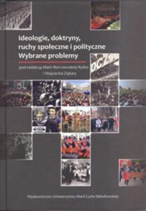 Okładka: Ideologie doktryny ruchy społeczne i polityczne. Wybrane problemy