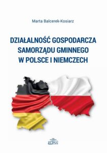 Okładka: Działalność gospodarcza samorządu gminnego w Polsce i Niemczech