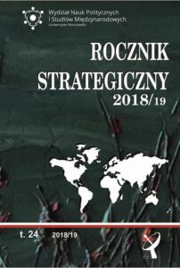 Okładka: Rocznik Strategiczny 2018/19. Przegląd sytuacji politycznej, gospodarczej i wojskowej w środowisku międzynarodowym Polski 2018/19