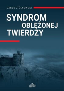Okładka: Syndrom oblężonej twierdzy