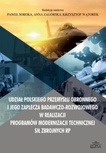 Okładka: Udział polskiego przemysłu obronnego i jego zaplecza badawczo-rozwojowego w realizacji programów mod