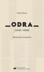 Okładka: „Odra” (1945–1950) Monografia czasopisma