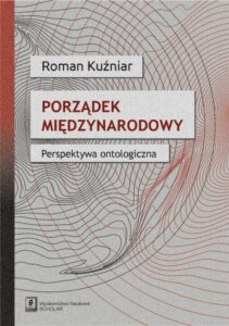 Okładka: Porządek międzynarodowy. Perspektywa ontologiczna