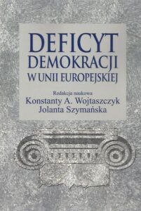 Okładka: Deficyt demokracji w Unii Europejskiej