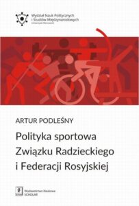 Okładka: Polityka sportowa Związku Radzieckiego i Federacji Rosyjskiej