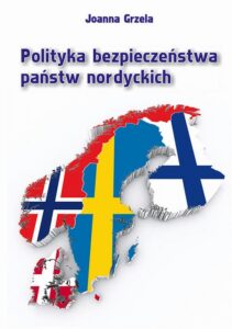 Okładka: Polityka bezpieczeństwa państw nordyckich