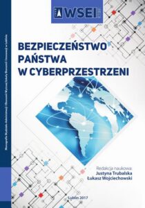 Okładka: Bezpieczeństwo państwa w cyberprzestrzeni