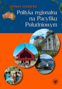 Okładka: Polityka regionalna na Pacyfiku Południowym
