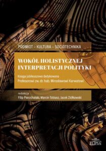 Okładka: Wokół holistycznej interpretacji polityki