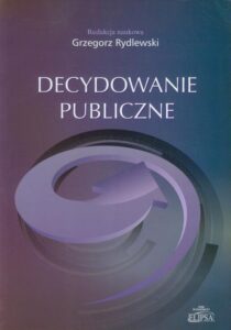 Okładka: Decydowanie publiczne