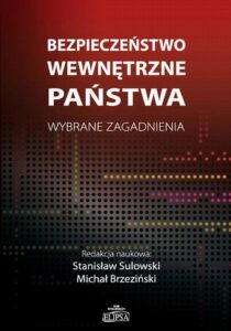 Okładka: Bezpieczeństwo wewnętrzne państwa. Wybrane zagadnienia