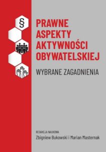Okładka: Prawne aspekty aktywności obywatelskiej. Wybrane zagadnienia