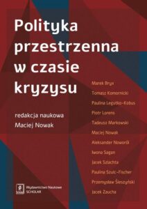 Okładka: Polityka przestrzenna w czasie kryzysu