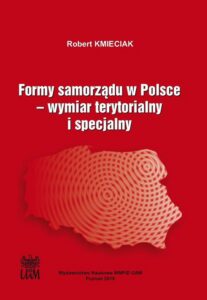 Okładka: Formy samorządu w Polsce. Wymiar terytorialny i specjalny