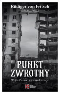Okładka: Punkt zwrotny.. Wojna Putina i jej konsekwencje