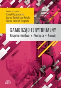 Okładka: Samorząd terytorialny. Bezpieczeństwo - Ekologia - Rozwój