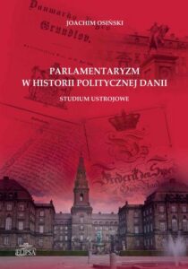 Okładka: Parlamentaryzm w historii politycznej Danii