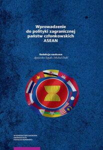 Okładka: Wprowadzenie do polityki zagranicznej państw członkowskich ASEAN