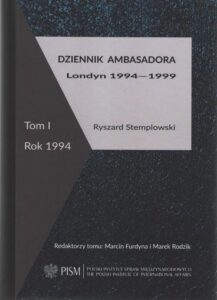 Okładka: Dziennik ambasadora. Londyn 1994-1999 Tom I: rok 1994