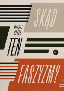 Okładka: Skąd ten faszyzm?
