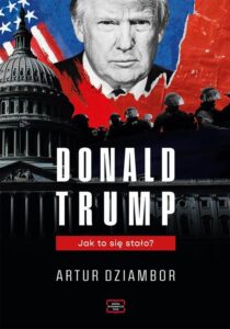 Okładka: Donald Trump. Jak to się stało?