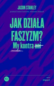 Okładka: Jak działa faszyzm?