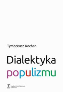 Okładka: Dialektyka populizmu