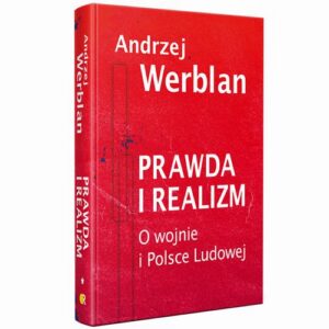 Okładka: Prawda i realizm tom I O wojnie i Polsce Ludowej