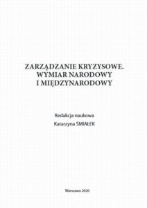 Okładka: Zarządzanie kryzysowe. Wymiar narodowy i międzynarodowy